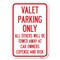 Signmission Valet Parking Only All Others Towed Heavy-Gauge Aluminum Sign, 12" x 18", A-1218-22757 A-1218-22757 - alternate 1